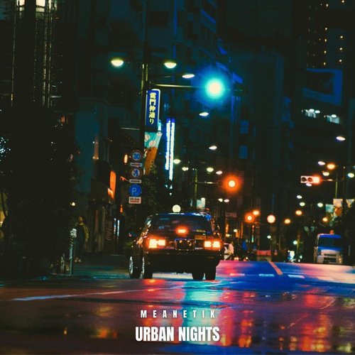 Meanetik - Urban Nights [197147003572]